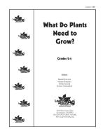 What Do Plants Need to Grow? (Grades 2-4)