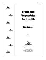 Fruits and Vegetables for Health Unit (Grades 4-6)